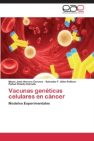 Vacunas genéticas celulares en cáncer