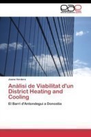 Anàlisi de Viabilitat d'un District Heating and Cooling