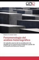 Fenomenología del análisis historiográfico