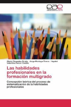 habilidades profesionales en la formación multigrado