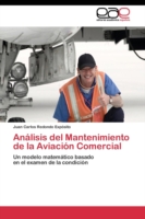 Análisis del Mantenimiento de la Aviación Comercial