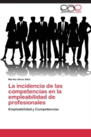 incidencia de las competencias en la empleabilidad de profesionales