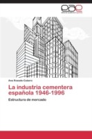 industria cementera española 1946-1996
