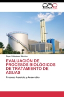 Evaluación de Procesos Biológicos de Tratamiento de Aguas