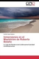 Inmersiones en el Maelström de Roberto Bolaño