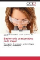 Bacteriuria asintomática en la mujer