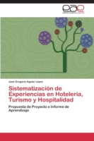 Sistematización de Experiencias en Hotelería, Turismo y Hospitalidad