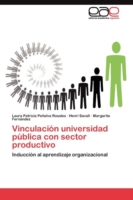 Vinculación universidad pública con sector productivo