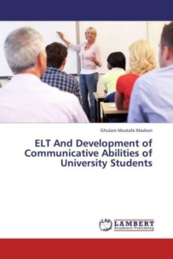 ELT and Development of Communicative Abilities of University Students