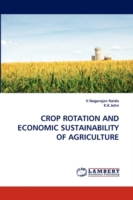 Crop Rotation and Economic Sustainability of Agriculture
