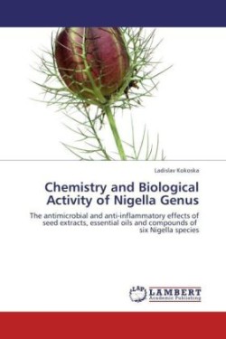 Chemistry and Biological Activity of Nigella Genus