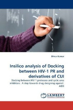 Insilico Analysis of Docking Between HIV-1 PR and Derivatives of Cui