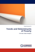 Trends and Determinants of Poverty