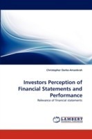 Investors Perception of Financial Statements and Performance