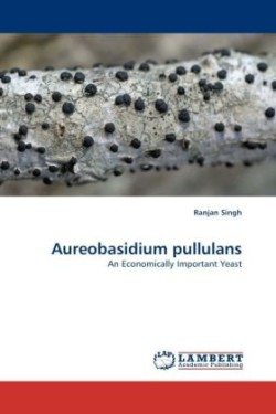 Aureobasidium Pullulans