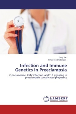 Infection and Immune Genetics in Preeclampsia