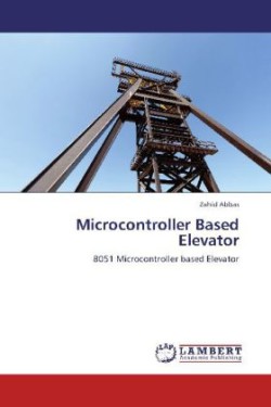 Microcontroller Based Elevator