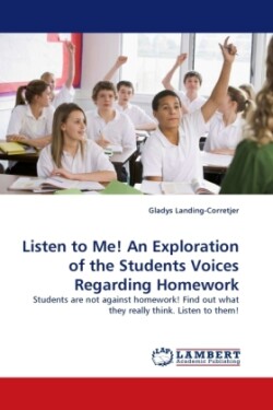 Listen to Me! an Exploration of the Students Voices Regarding Homework