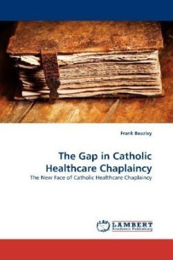 Gap in Catholic Healthcare Chaplaincy