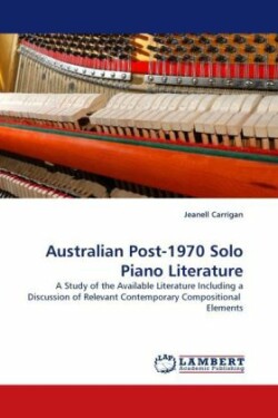 Australian Post-1970 Solo Piano Literature