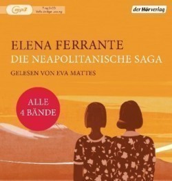 Die Neapolitanische Saga, 7 Audio-CD, 7 MP3
