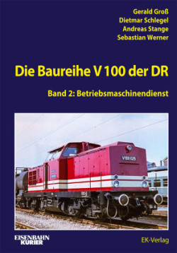 Die Baureihe V 100 der DR - Band 2