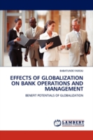 Effects of Globalization on Bank Operations and Management