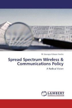 Spread Spectrum Wireless & Communications Policy