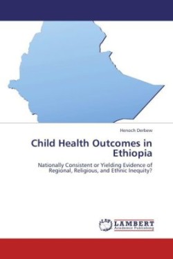 Child Health Outcomes in Ethiopia