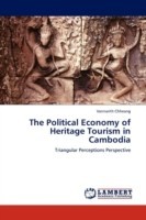 Political Economy of Heritage Tourism in Cambodia