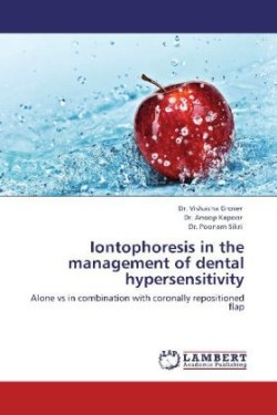 Iontophoresis in the Management of Dental Hypersensitivity