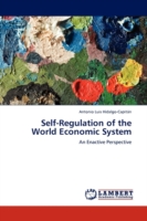 Self-Regulation of the World Economic System