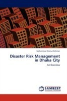 Disaster Risk Management in Dhaka City