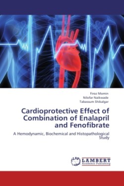 Cardioprotective Effect of Combination of Enalapril and Fenofibrate