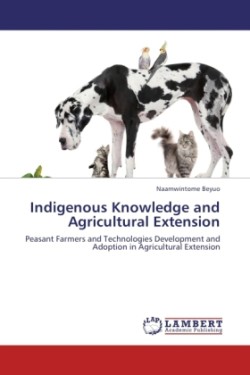 Indigenous Knowledge and Agricultural Extension