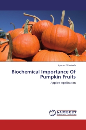 Biochemical Importance of Pumpkin Fruits