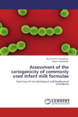 Assessment of the cariogenicity of commonly used infant milk formulae