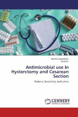 Antimicrobial Use in Hysterctomy and Cesarean Section