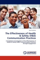 Effectiveness of Health & Safety (H&S) Communication Practices