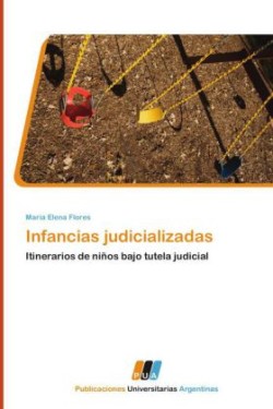 Infancias Judicializadas