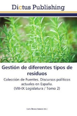 Gestión de diferentes tipos de residuos