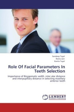 Role of Facial Parameters in Teeth Selection