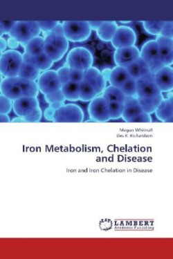 Iron Metabolism, Chelation and Disease