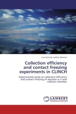 Collection Efficiency and Contact Freezing Experiments in Clinch