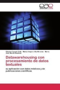 Datawarehousing con procesamiento de datos textuales