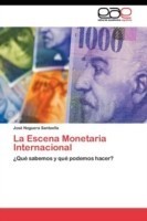 Escena Monetaria Internacional
