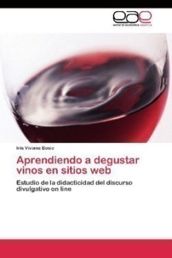 Aprendiendo a degustar vinos en sitios web