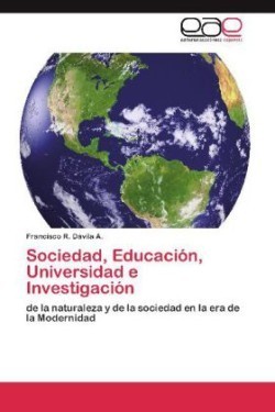 Sociedad, Educación, Universidad e Investigación