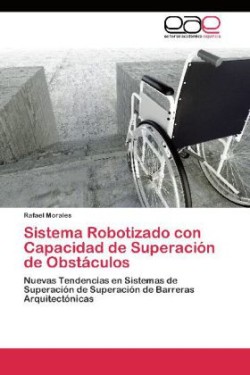 Sistema Robotizado con Capacidad de Superación de Obstáculos