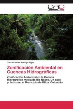 Zonificación Ambiental en Cuencas Hidrográficas